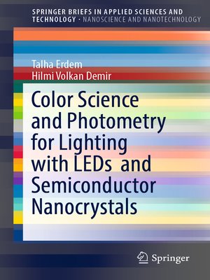 cover image of Color Science and Photometry for Lighting with LEDs and Semiconductor Nanocrystals